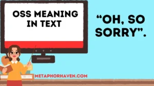 Read more about the article 📱 OSS Meaning in Text: What It Really Stands For