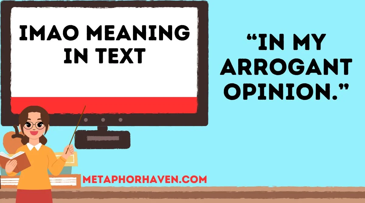 Read more about the article 📌 Imao Meaning in Text: What It Really Stands For 2026