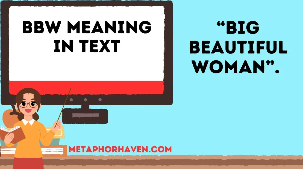 You are currently viewing BBW Meaning in Text: Understanding the Popular Slang