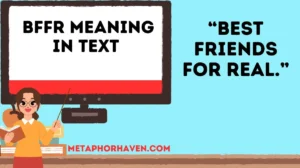 Read more about the article 📱 BFFR Meaning in Text: What It Really Stands For