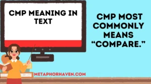 Read more about the article CMP Meaning in Text: What It Really Means & How People Use “CMP” Onlin