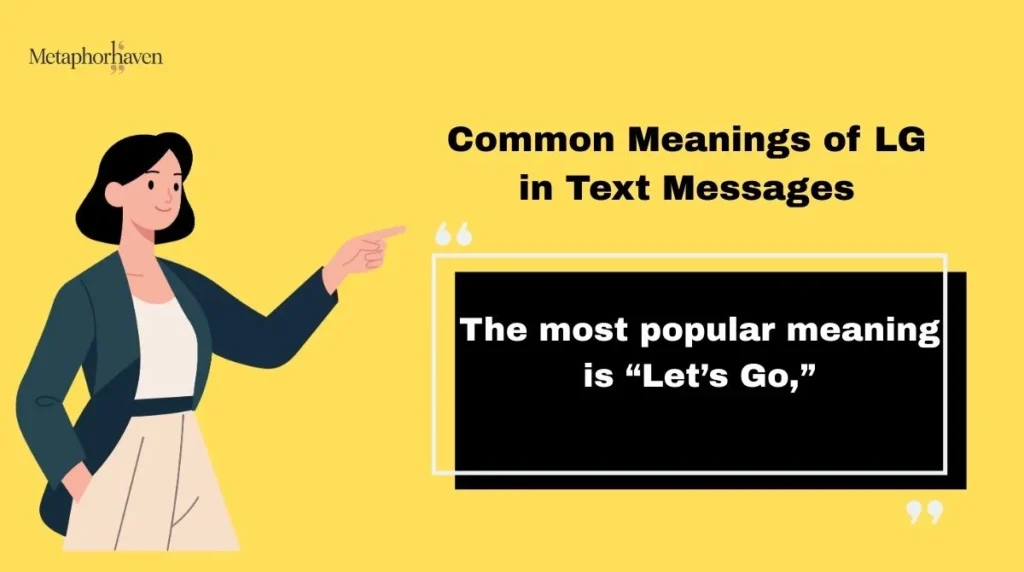 Common Meanings of LG in Text Messages