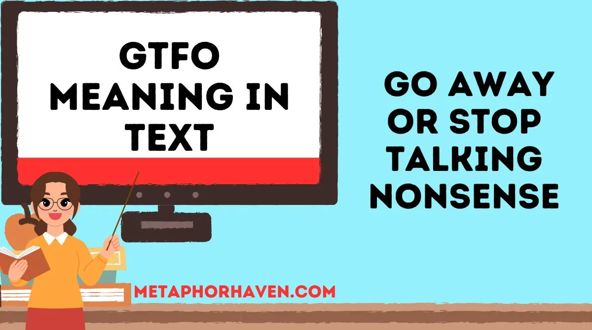 You are currently viewing ⭐ GTFO Meaning in Text: What It Really Means and How to Use It