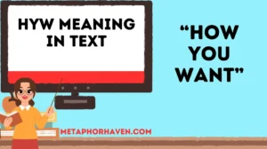 Read more about the article Hyw Meaning in Text: What It Really Stands For