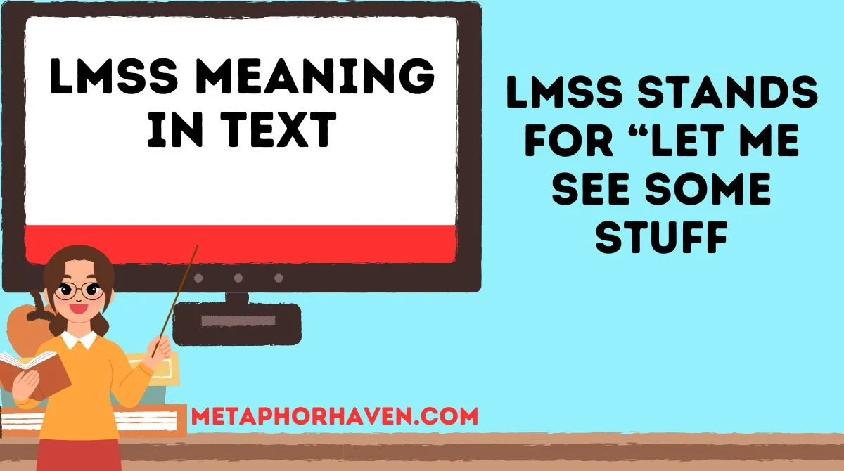 Read more about the article 📌 LMSS Meaning in Text: What Does It Really Mean? (Updated 2026)