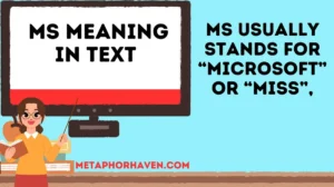 Read more about the article 📱 MS Meaning in Text: What It Really Stands For