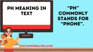 Read more about the article PH Meaning in Text: Everything You Need to Know (Updated 2026)
