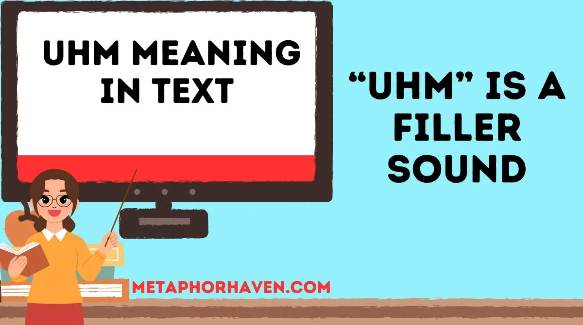 You are currently viewing 🤔 Uhm Meaning in Text: What It Really Means & Why People Use It