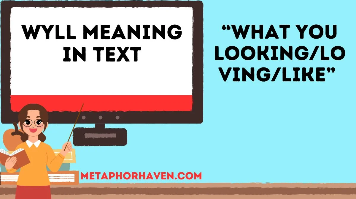 Read more about the article Wyll Meaning in Text: Complete Guide