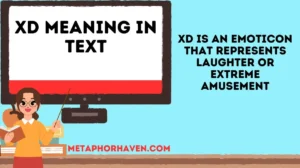 Read more about the article XD Meaning in Text: What It Really Stands For (Updated 2026)