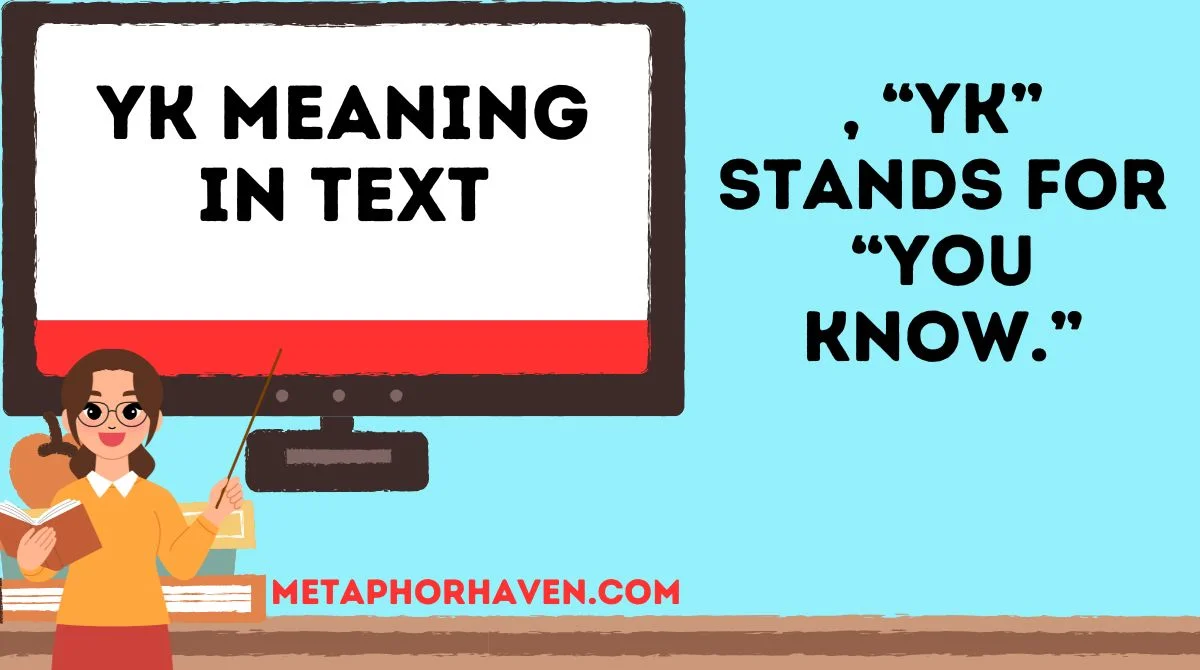 You are currently viewing YK Meaning in Text: What It Really Means & How People Use It Online