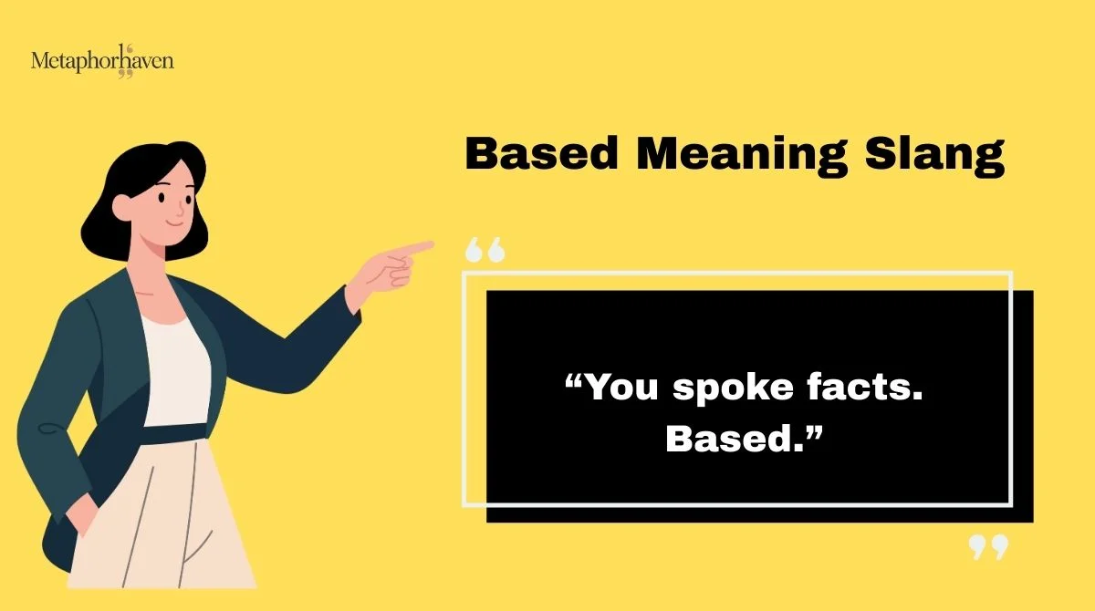 Read more about the article Based Meaning Slang: What “Based” Really Means in Text, Chat & Social Media