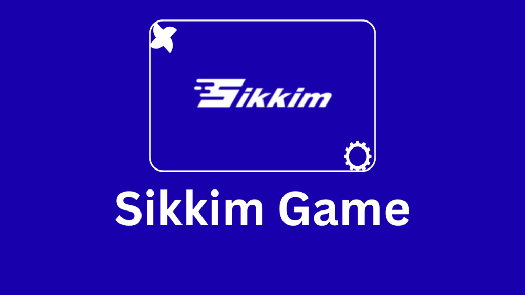 Common Questions About Sikkim Game Answered